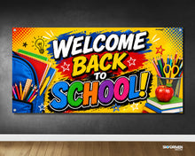 Load image into Gallery viewer, Back to School Vinyl Banner | Schools