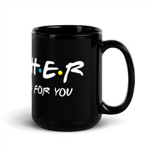 Load image into Gallery viewer, Friends Style Teacher Black Glossy Mug