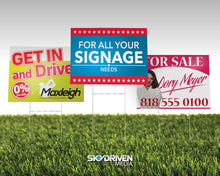 Load image into Gallery viewer, Yard Sign and H-Stake | 24&quot;x18&quot; | Double-Sided | Corrugated Plastic Sign | Coroplast | Outdoor | Waterproof
